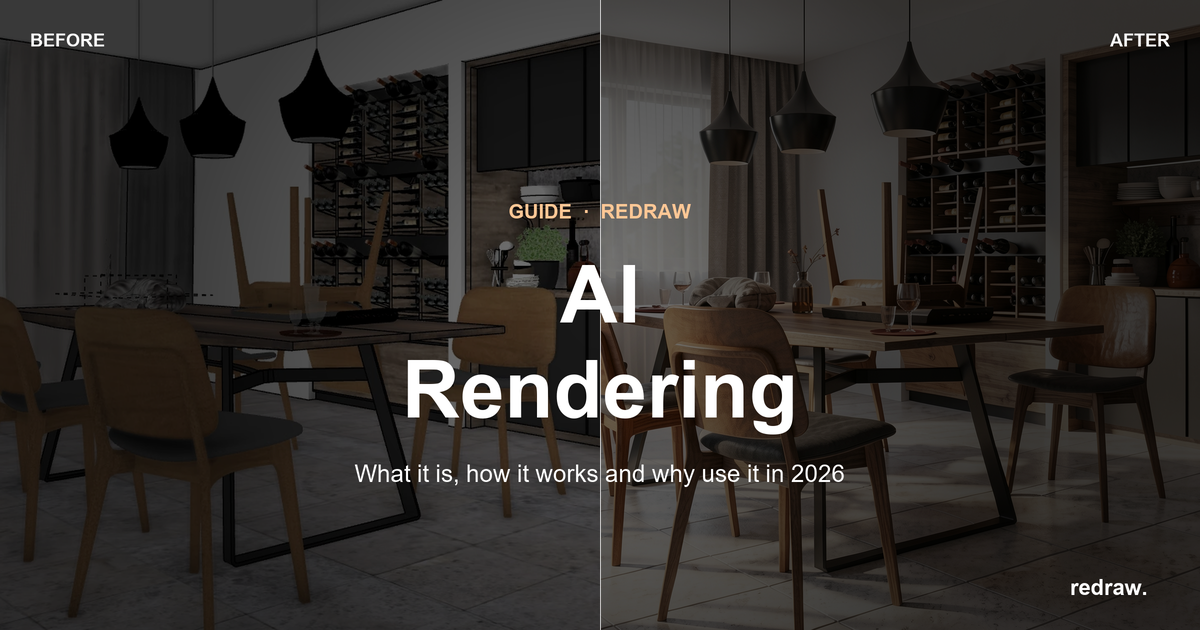AI Rendering: What It Is, How It Works, and Why to Use It in 2026